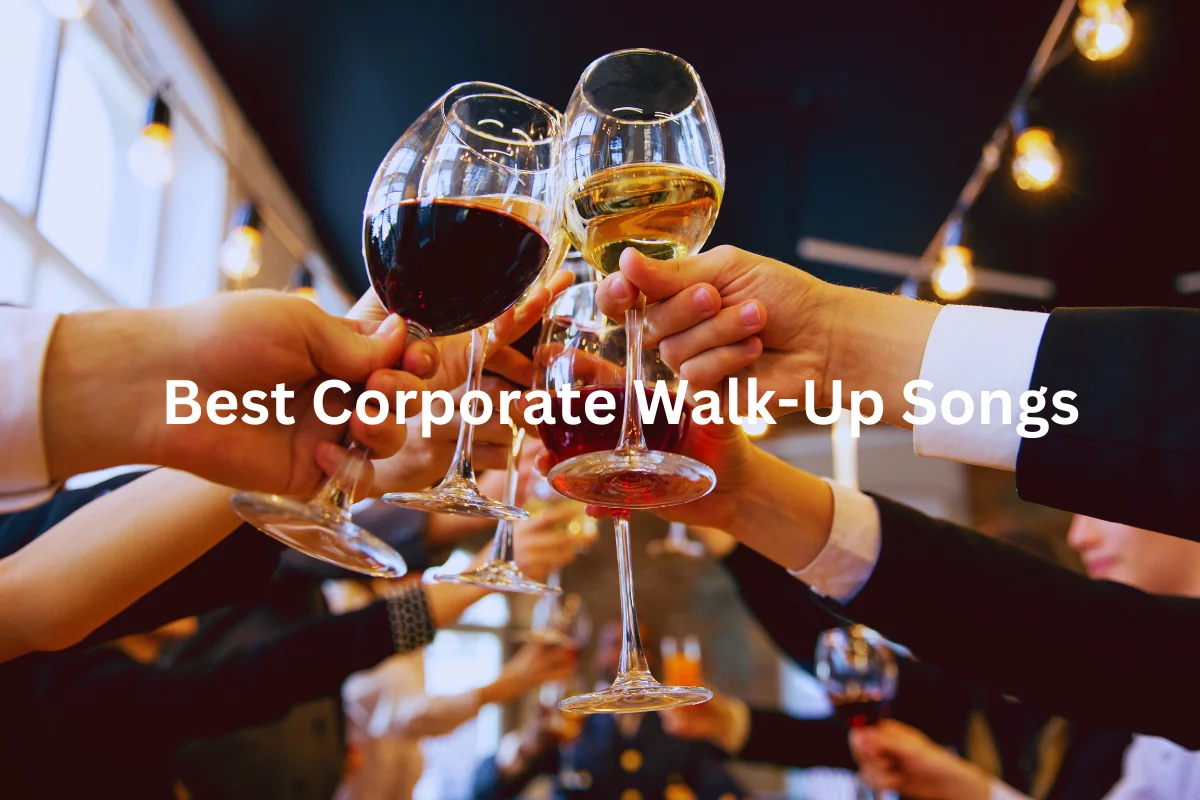 Best Corporate Walk-Up Songs in English